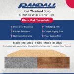 Randall 72" Long Solid Red Oak Threshold – 5" Wide x 5/8" High – Prefinished WL78 Wood Saddle with Predrilled Holes – Durable Interior Door Transition Strip –  WL-78 (6 FT) - Image 3